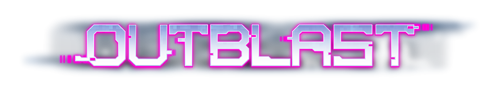 OUTBLAST title logo for VR and flatscreen arcade shooter