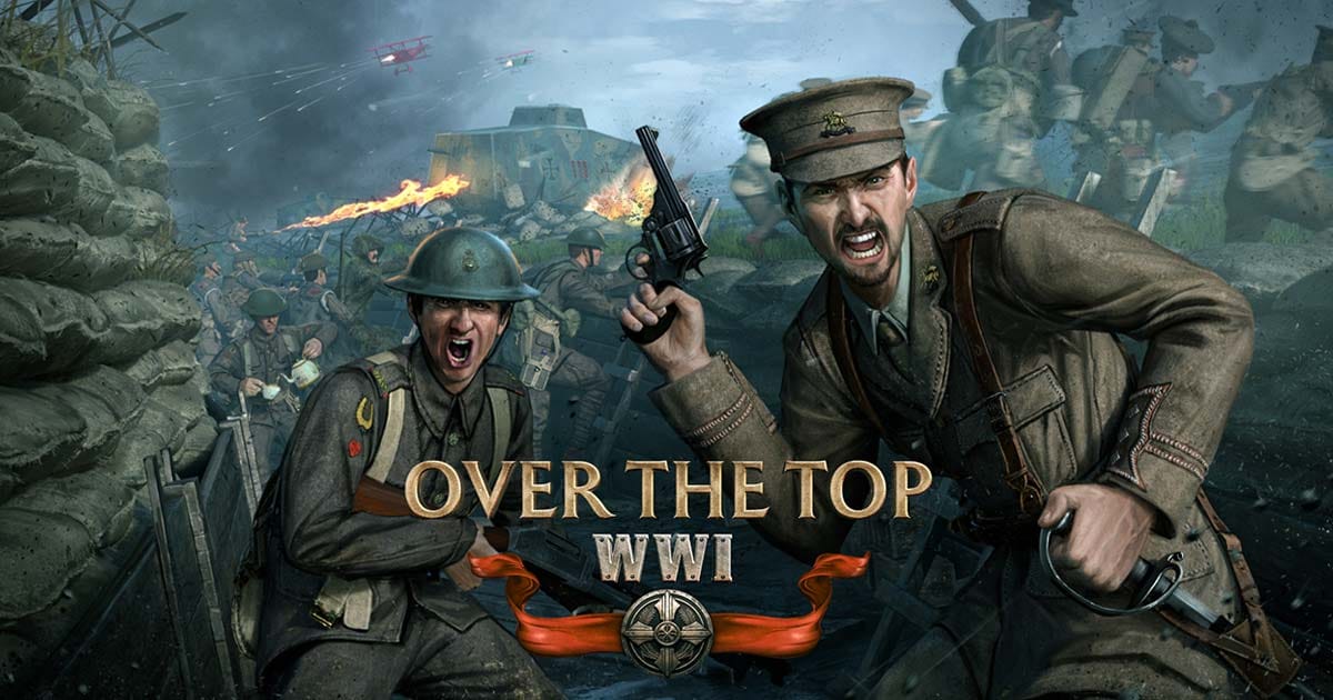 Promotional artwork for Over The Top: WWI highlighting its massive multiplayer World War I combat setting.
