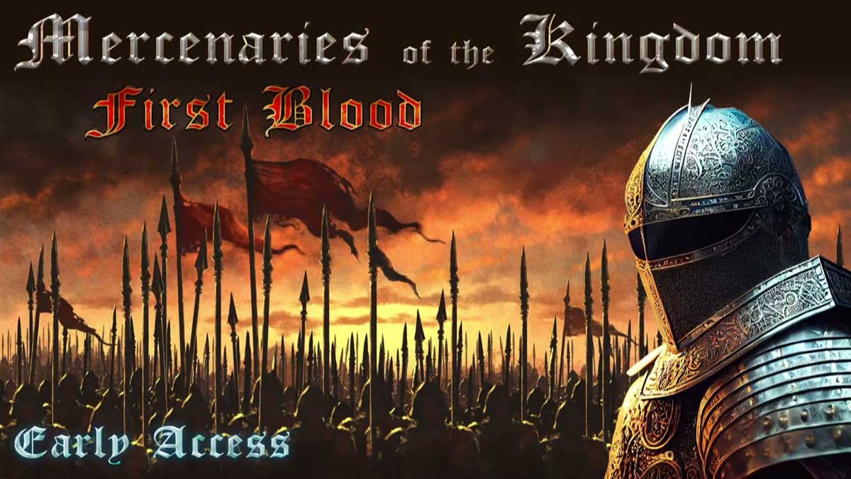 mercenaries-of-the-kingdom-first-blood